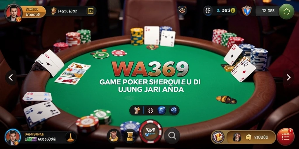 Screenshot WA369 menampilkan aksi seru permainan poker online.
